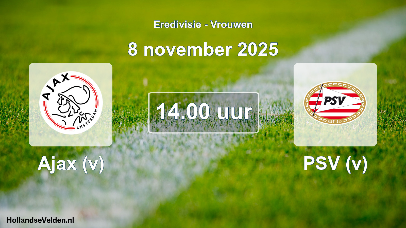 Geplande wedstrijd: Ajax (v) - PSV (v) (8 november 2025)