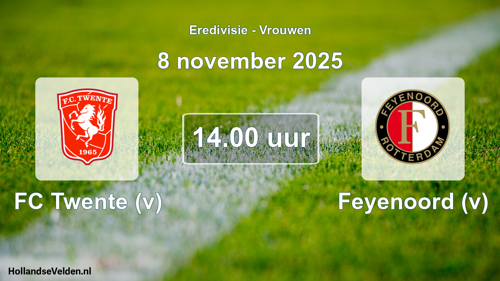 Geplande wedstrijd: FC Twente (v) - Feyenoord (v) (8 november 2025)