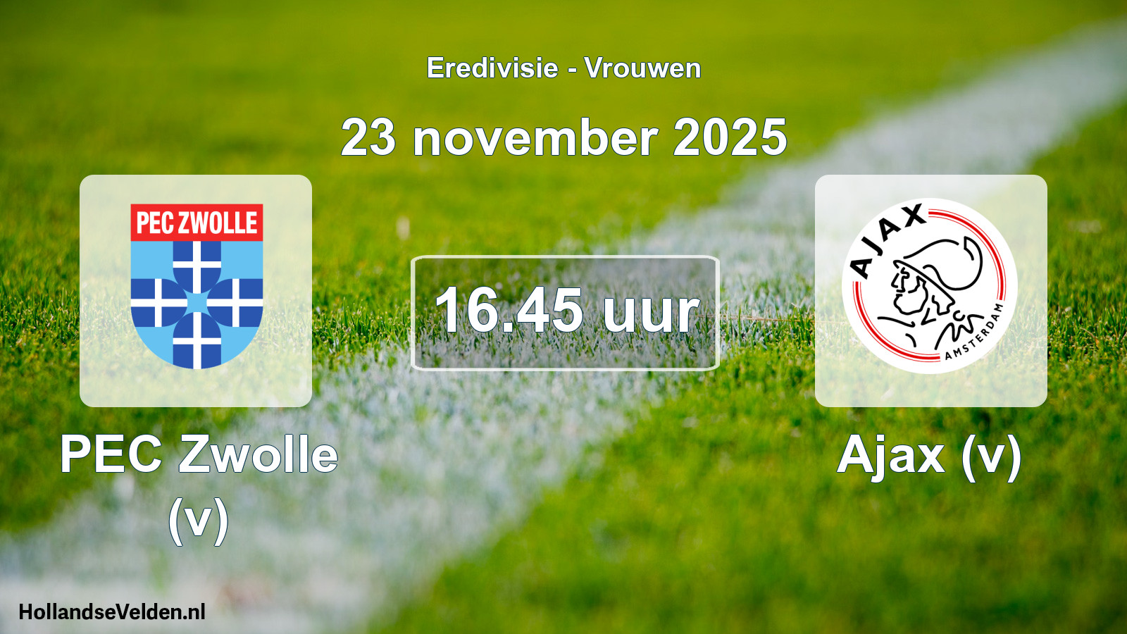 Geplande wedstrijd: PEC Zwolle (v) - Ajax (v) (23 november 2025)