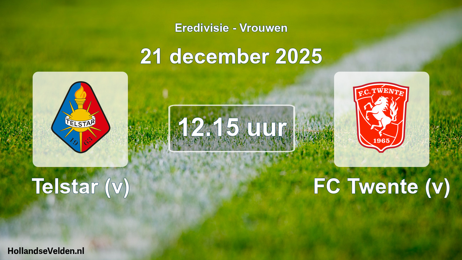Geplande wedstrijd: Telstar (v) - FC Twente (v) (21 december 2025)