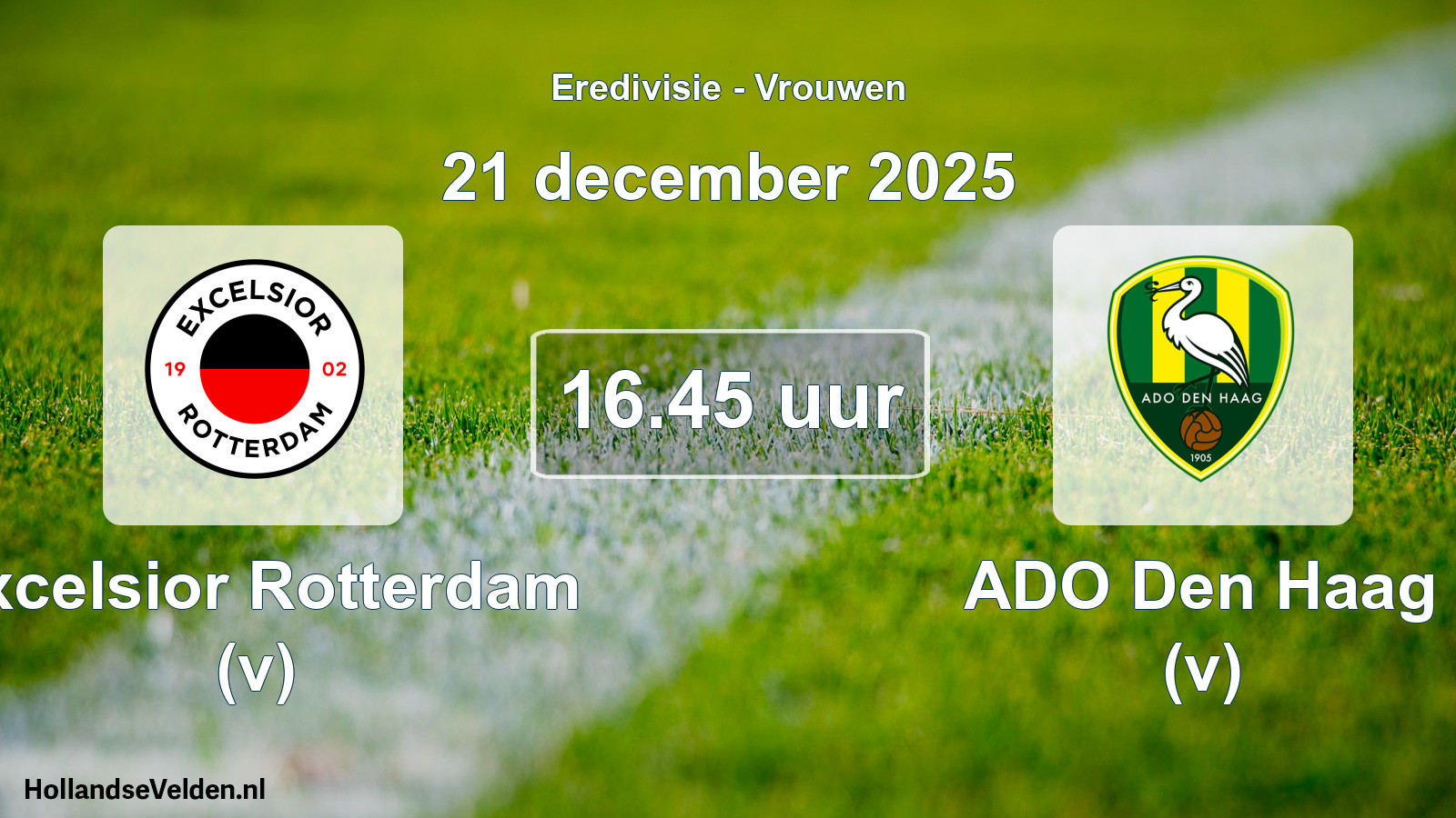 Geplande wedstrijd: Excelsior Rotterdam (v) - ADO Den Haag (v) (21 december 2025)