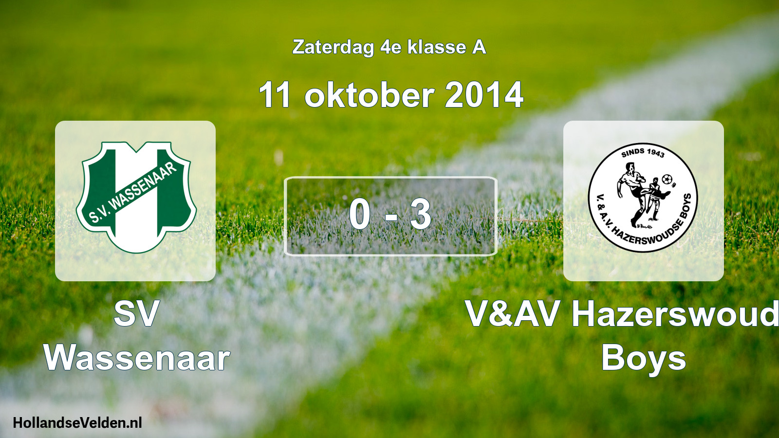 Gespeelde wedstrijd: SV Wassenaar - V&AV Hazerswoudse Boys 0 - 3 (11 oktober 2014)