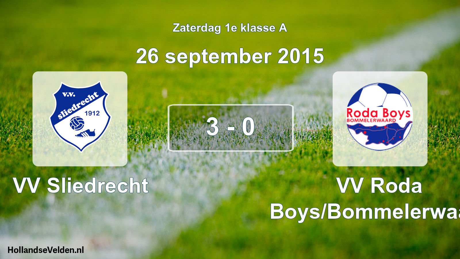 Gespeelde wedstrijd: VV Sliedrecht - VV Roda Boys/Bommelerwaard 3 - 0 (26 september 2015)
