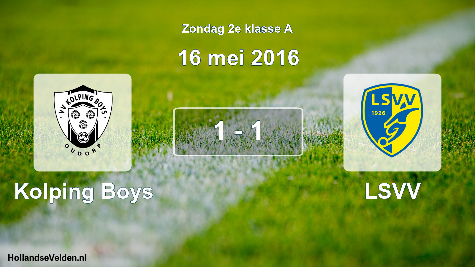 Gespeelde wedstrijd: Kolping Boys - LSVV 1 - 1 (16 mei 2016)