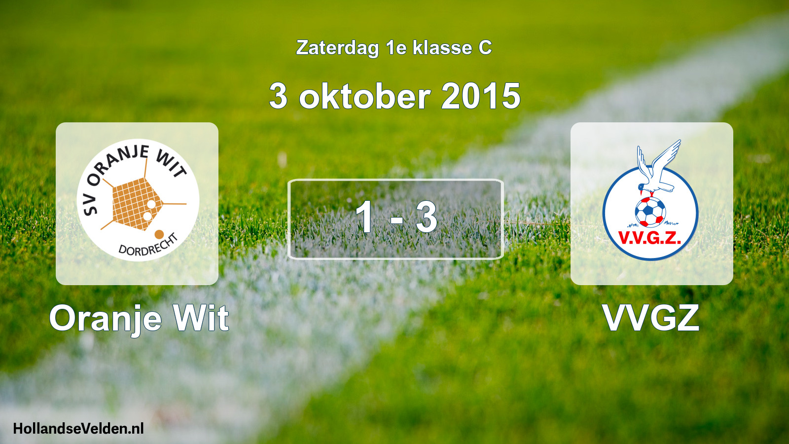 Gespeelde wedstrijd: Oranje Wit - VVGZ 1 - 3 (3 oktober 2015)