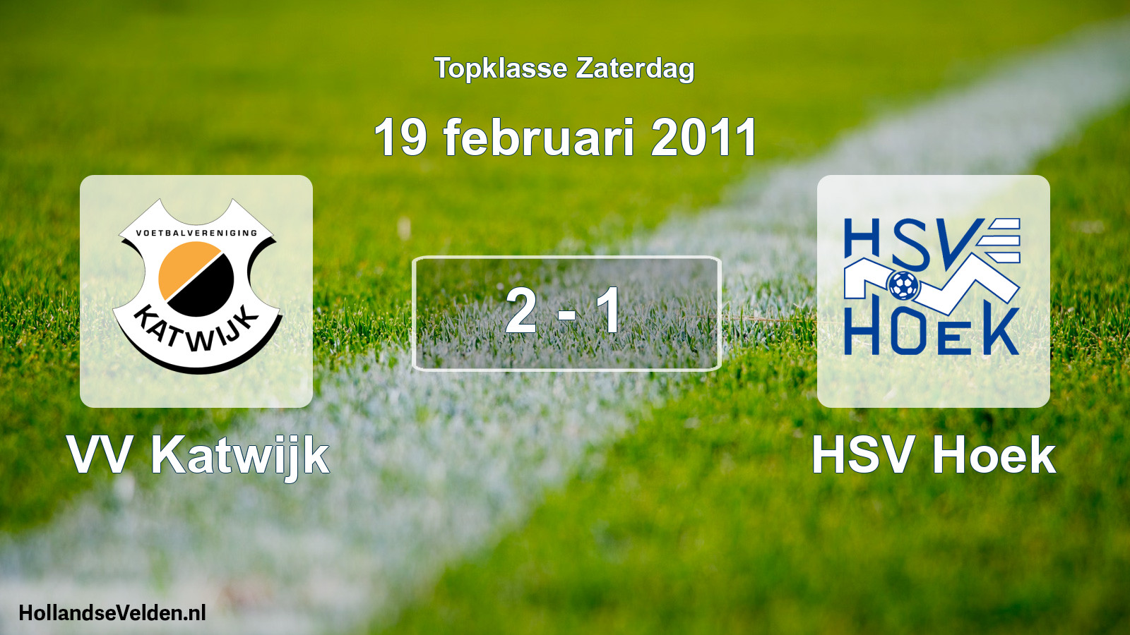 Gespeelde wedstrijd: VV Katwijk - HSV Hoek 2 - 1 (19 februari 2011)