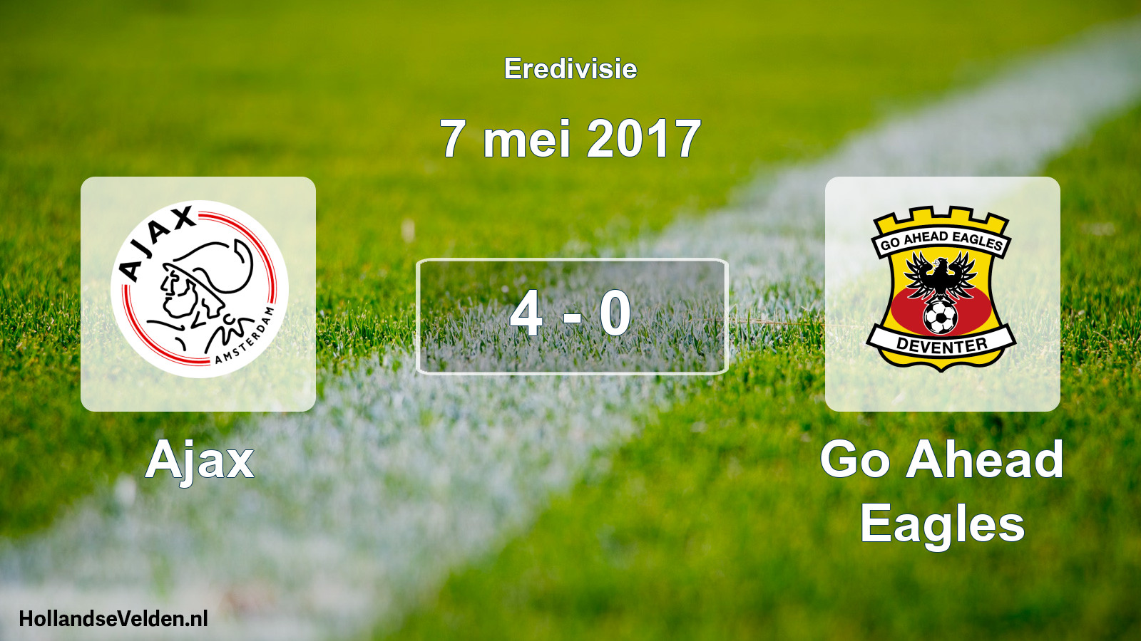 Gespeelde wedstrijd: Ajax - Go Ahead Eagles 4 - 0 (7 mei 2017)