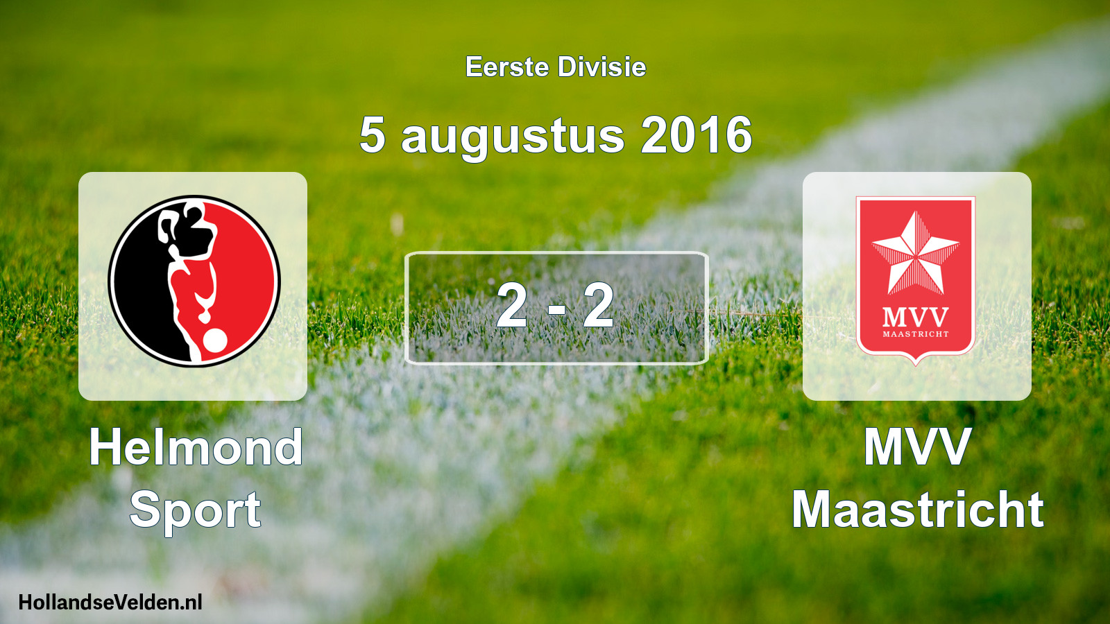 Gespeelde wedstrijd: Helmond Sport - MVV Maastricht 2 - 2 (5 augustus 2016)