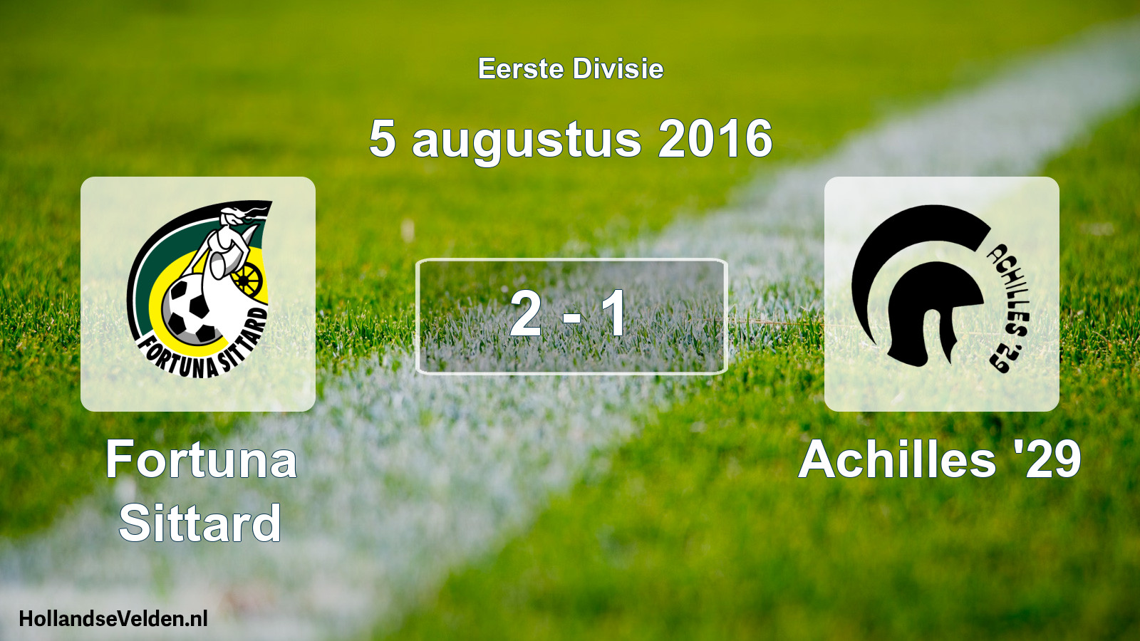 Gespeelde wedstrijd: Fortuna Sittard - Achilles '29 2 - 1 (5 augustus 2016)