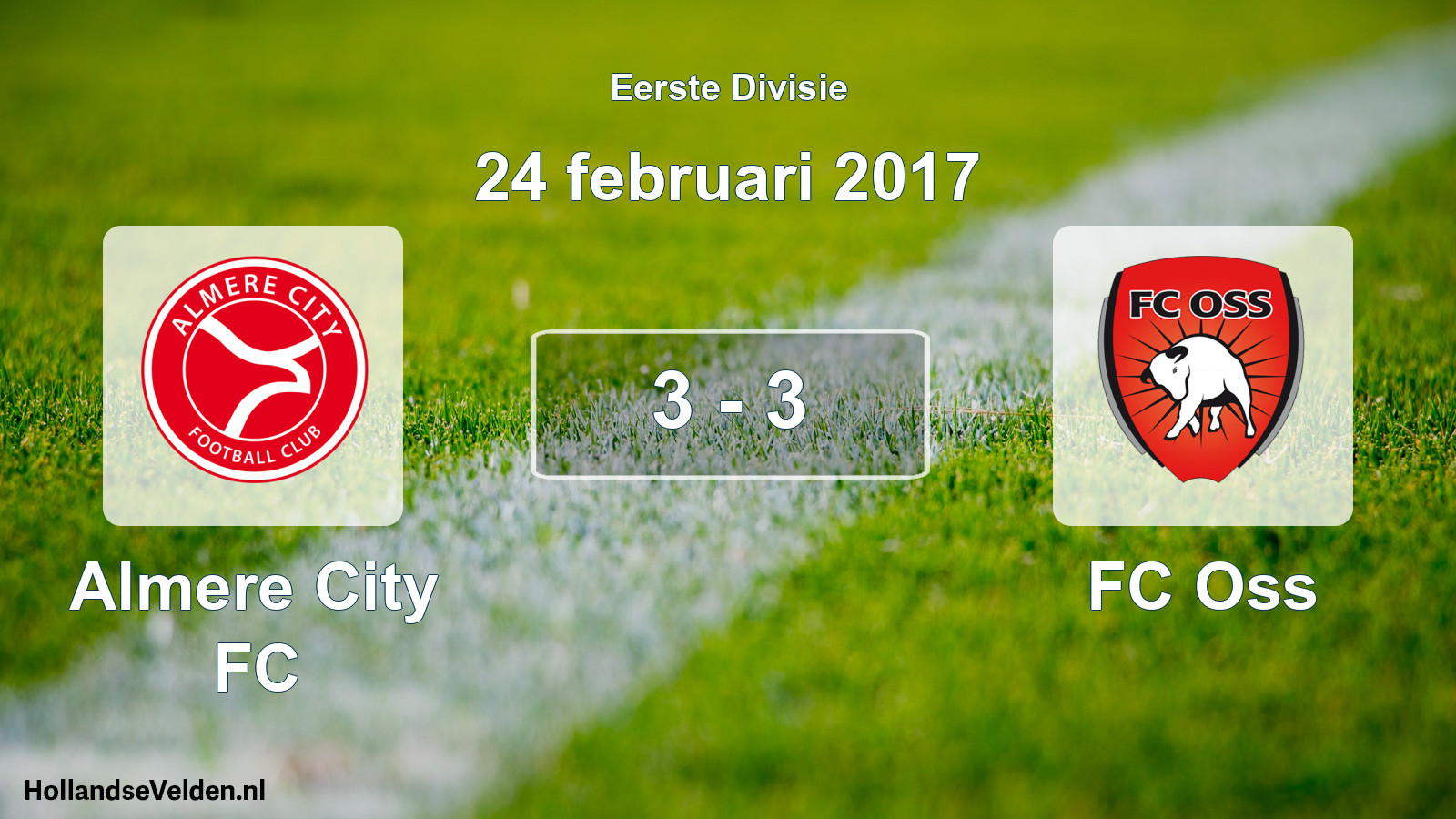 Gespeelde wedstrijd: Almere City FC - FC Oss 3 - 3 (24 februari 2017)