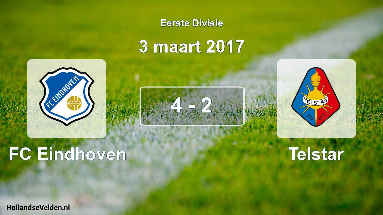 Gespeelde wedstrijd: FC Eindhoven - Telstar 4 - 2 (3 maart 2017)