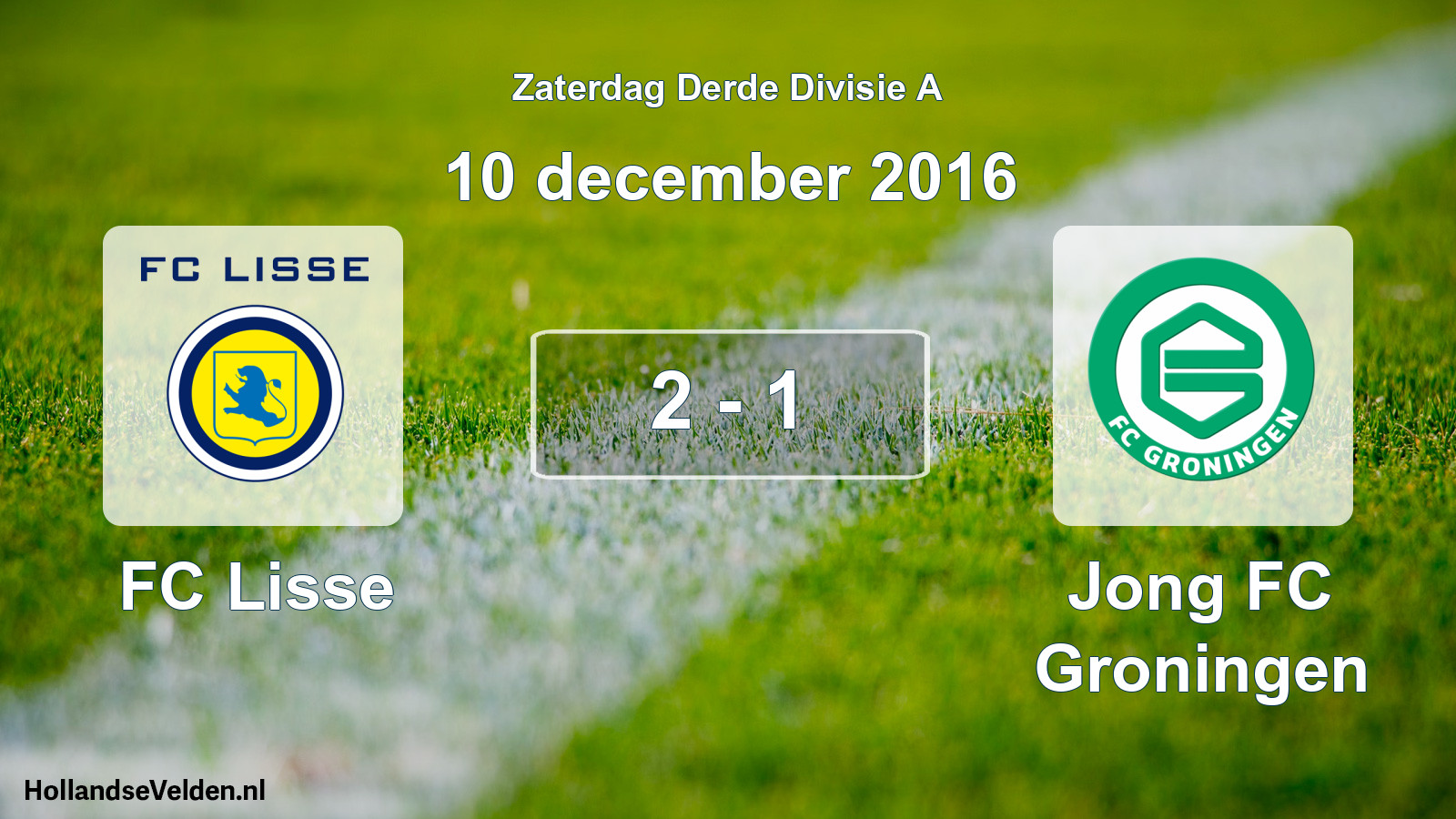Gespeelde wedstrijd: FC Lisse - Jong FC Groningen 2 - 1 (10 december 2016)
