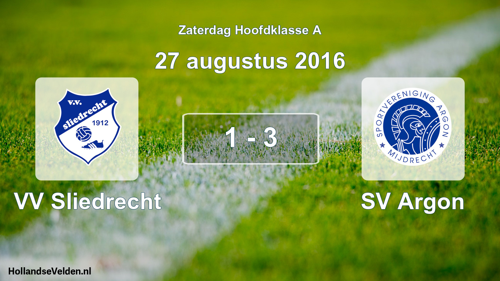 Gespeelde wedstrijd: VV Sliedrecht - SV Argon 1 - 3 (27 augustus 2016)