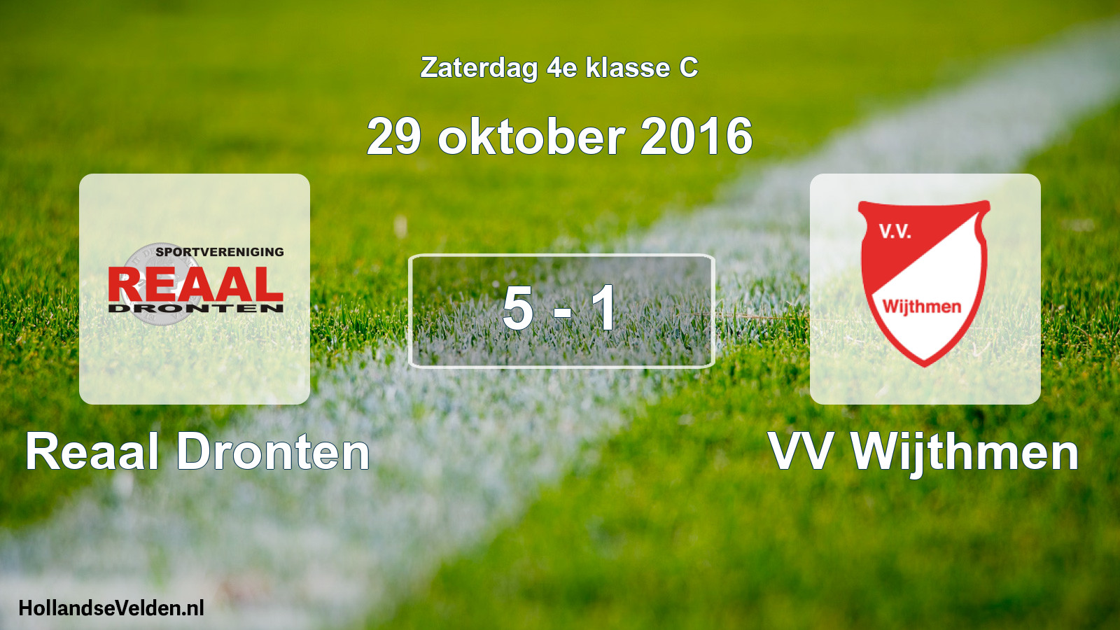 Gespeelde wedstrijd: Reaal Dronten - VV Wijthmen 5 - 1 (29 oktober 2016)