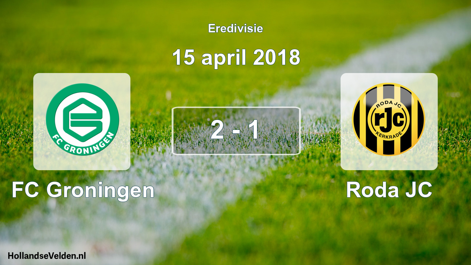 Gespeelde wedstrijd: FC Groningen - Roda JC 2 - 1 (15 april 2018)