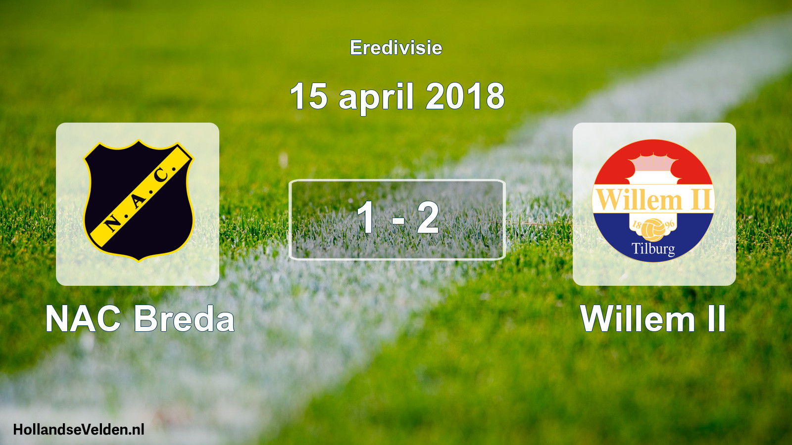 Gespeelde wedstrijd: NAC Breda - Willem II 1 - 2 (15 april 2018)