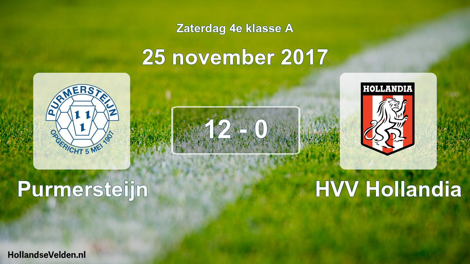 Gespeelde wedstrijd: Purmersteijn - HVV Hollandia 12 - 0 (25 november 2017)