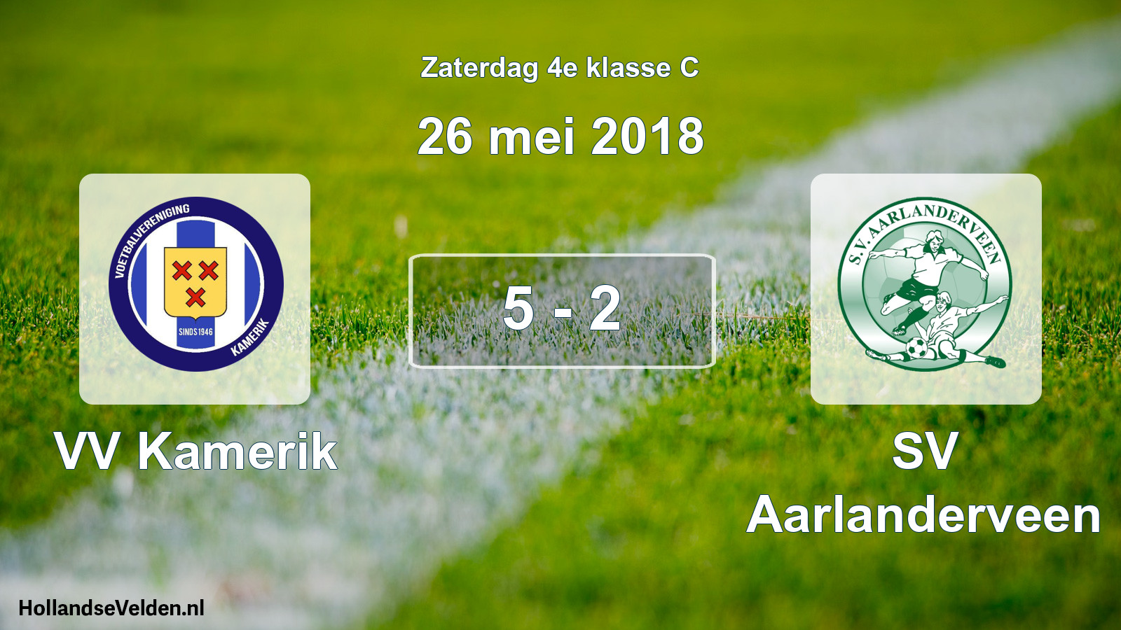 Gespeelde wedstrijd: VV Kamerik - SV Aarlanderveen 5 - 2 (26 mei 2018)