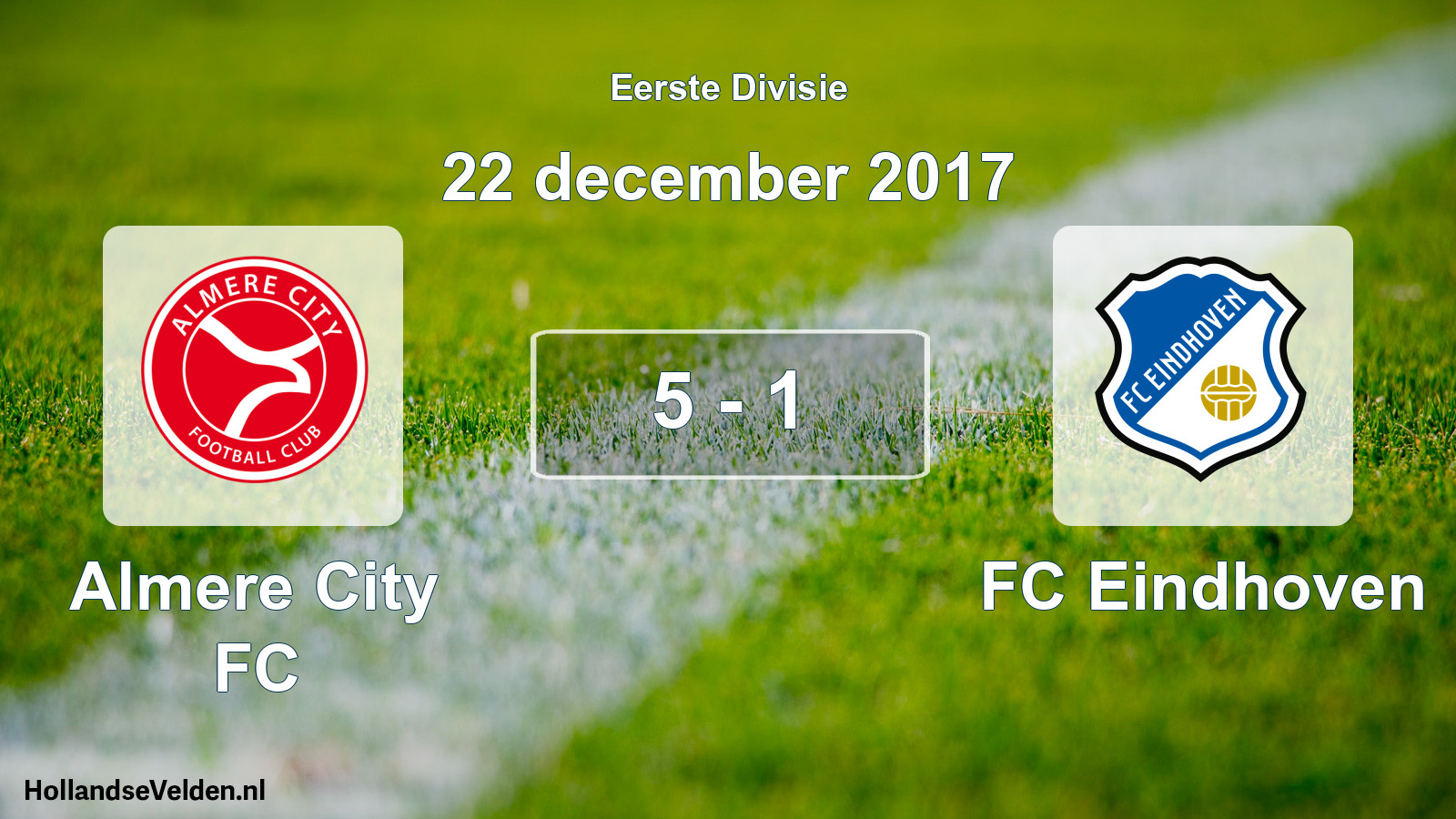 Gespeelde wedstrijd: Almere City FC - FC Eindhoven 5 - 1 (22 december 2017)