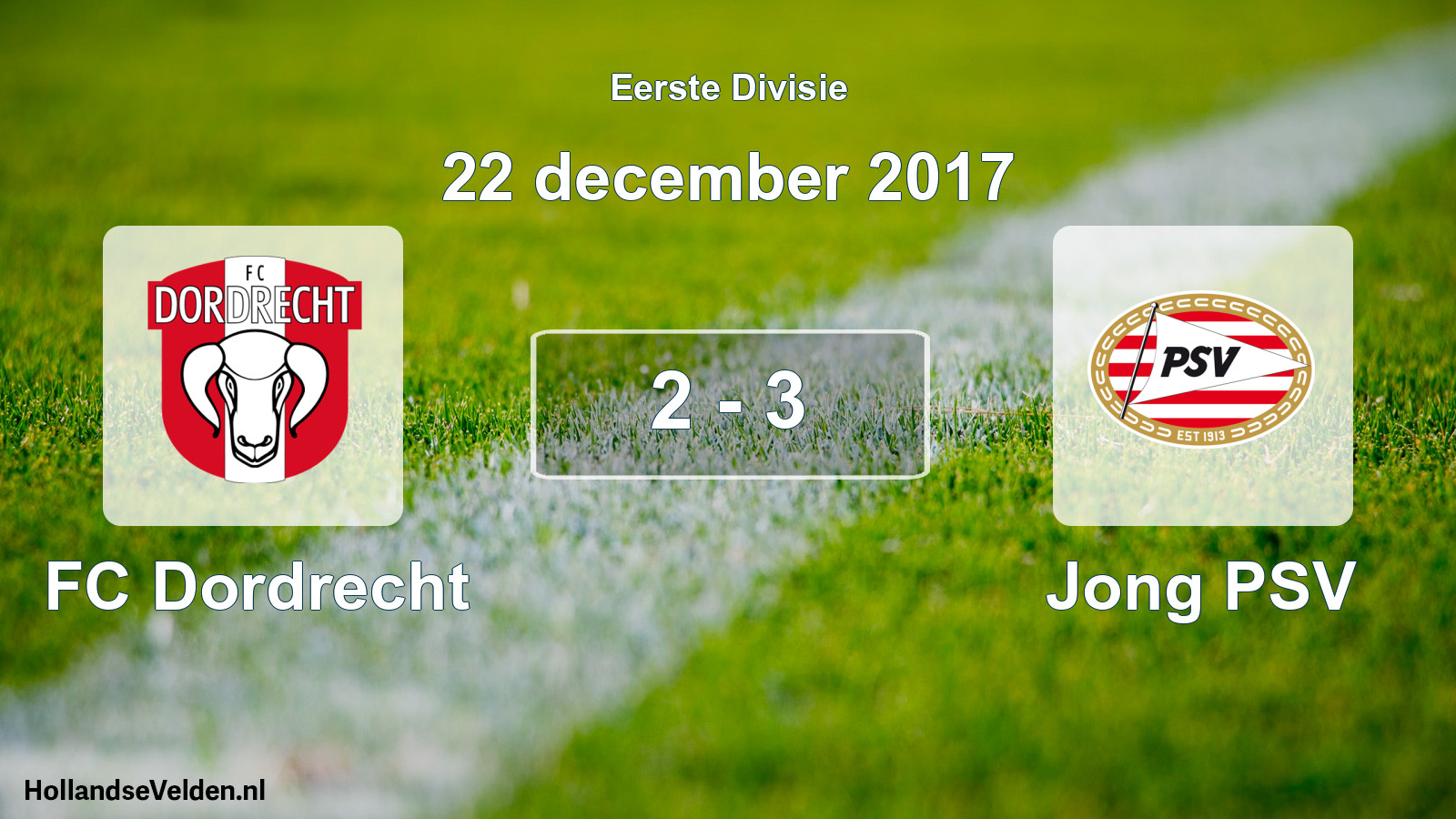 Gespeelde wedstrijd: FC Dordrecht - Jong PSV 2 - 3 (22 december 2017)
