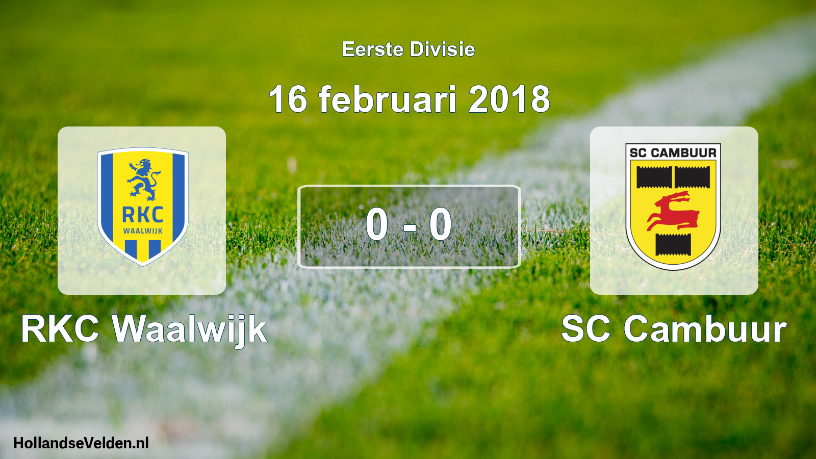 Gespeelde wedstrijd: RKC Waalwijk - Cambuur Leeuwarden 0 - 0 (16 februari 2018)