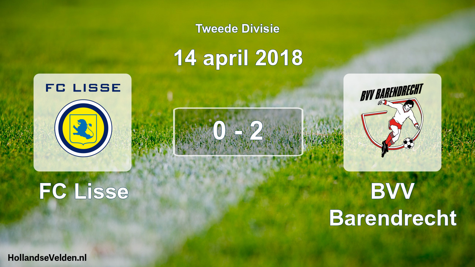 Gespeelde wedstrijd: FC Lisse - BVV Barendrecht 0 - 2 (14 april 2018)