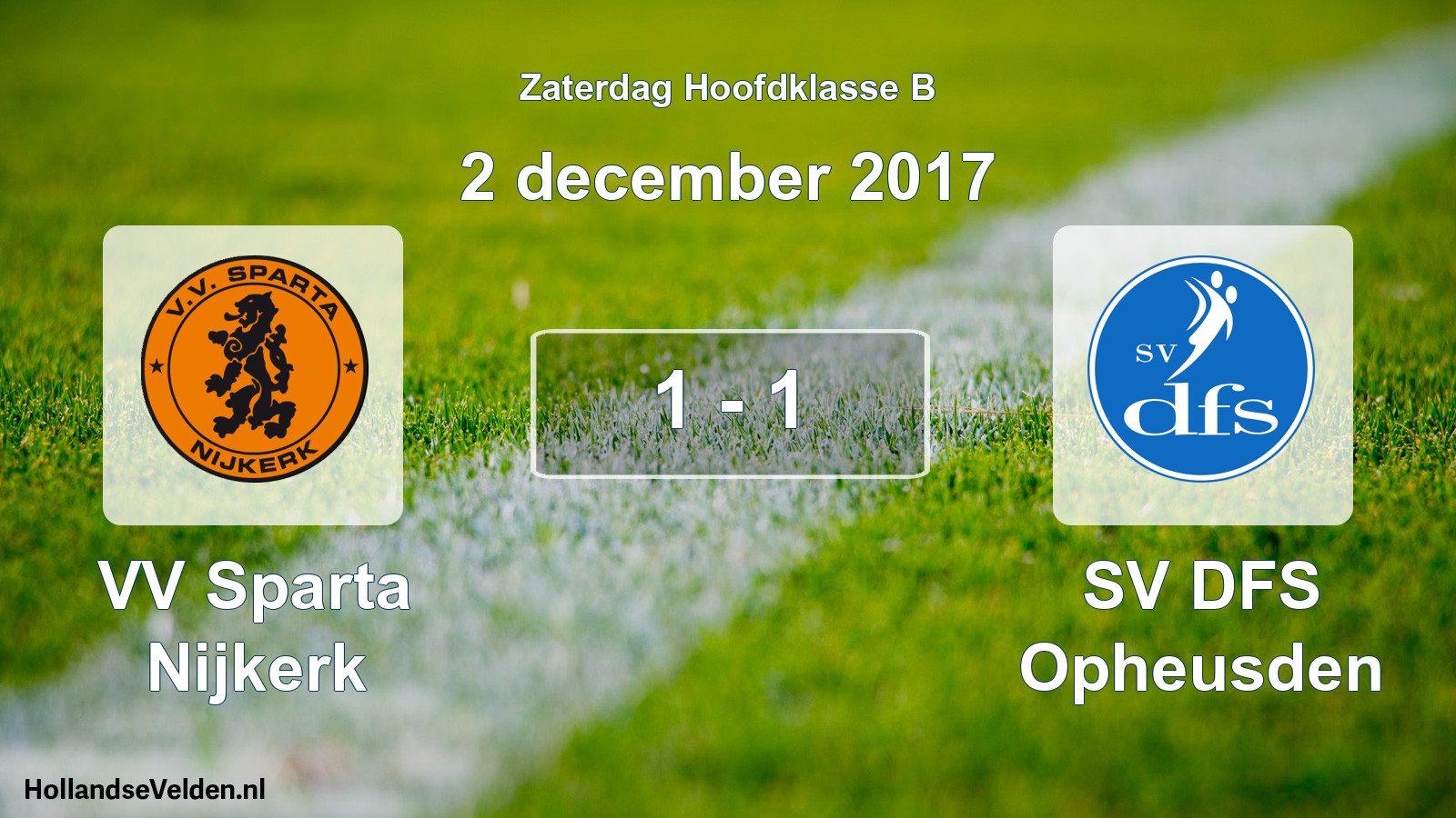 Gespeelde wedstrijd: VV Sparta Nijkerk - SV DFS Opheusden 1 - 1 (2 december 2017)