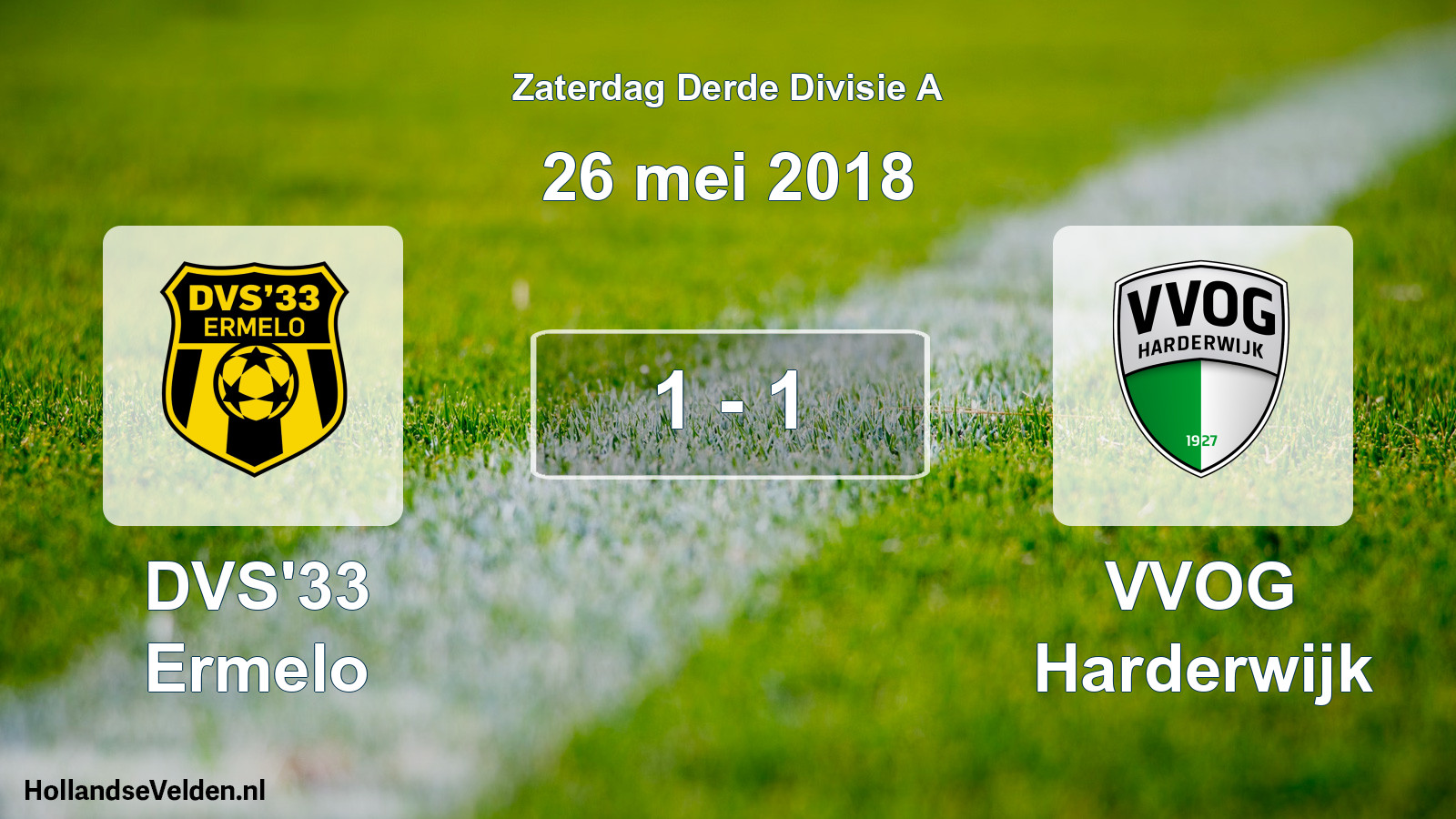 Gespeelde wedstrijd: DVS'33 Ermelo - VVOG Harderwijk 1 - 1 (26 mei 2018)