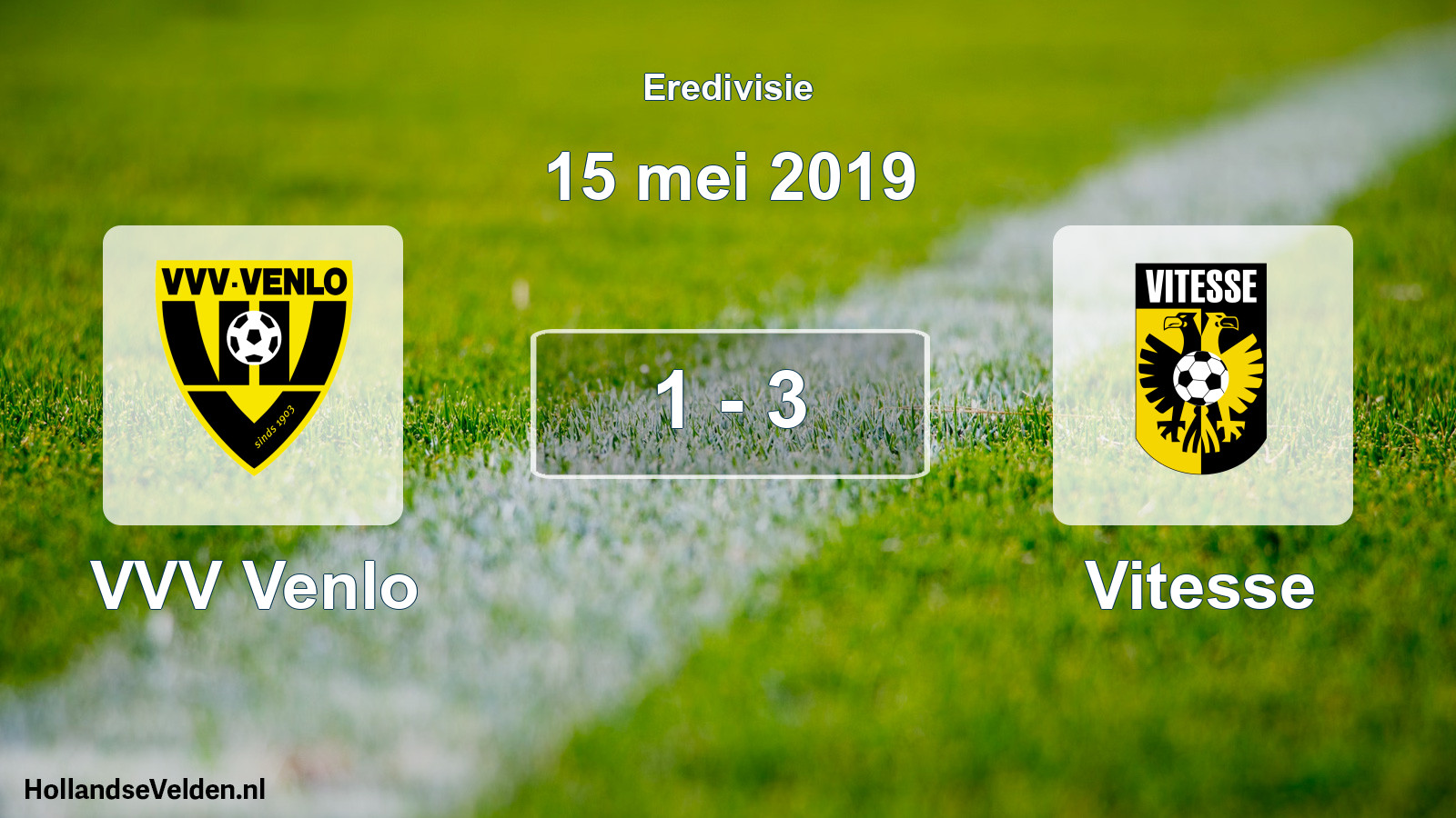 Gespeelde wedstrijd: VVV Venlo - Vitesse 1 - 3 (15 mei 2019)