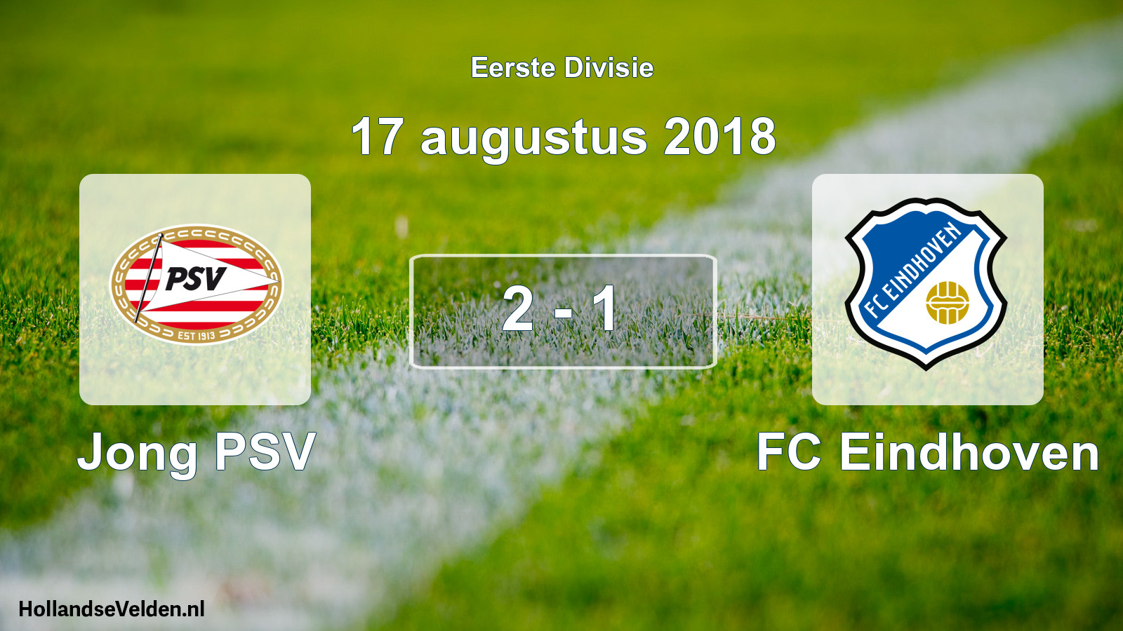 Gespeelde wedstrijd: Jong PSV - FC Eindhoven 2 - 1 (17 augustus 2018)