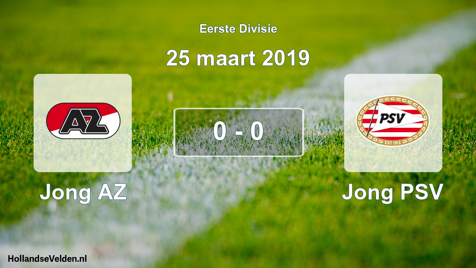 Gespeelde wedstrijd: Jong AZ - Jong PSV 0 - 0 (25 maart 2019)