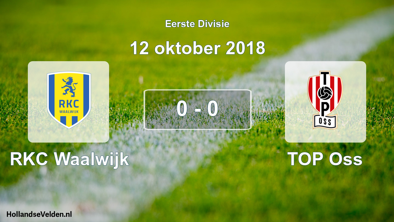 Gespeelde wedstrijd: RKC Waalwijk - TOP Oss 0 - 0 (12 oktober 2018)