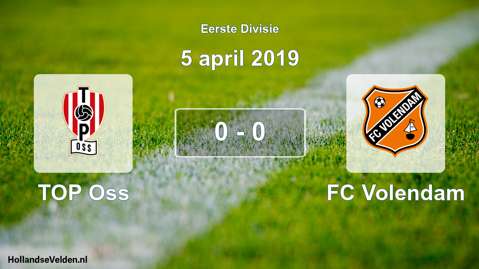 Gespeelde wedstrijd: TOP Oss - FC Volendam 0 - 0 (5 april 2019)
