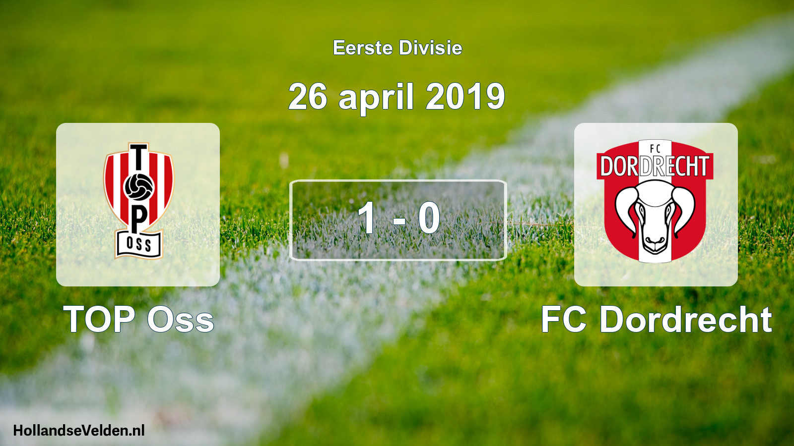 Gespeelde wedstrijd: TOP Oss - FC Dordrecht 1 - 0 (26 april 2019)