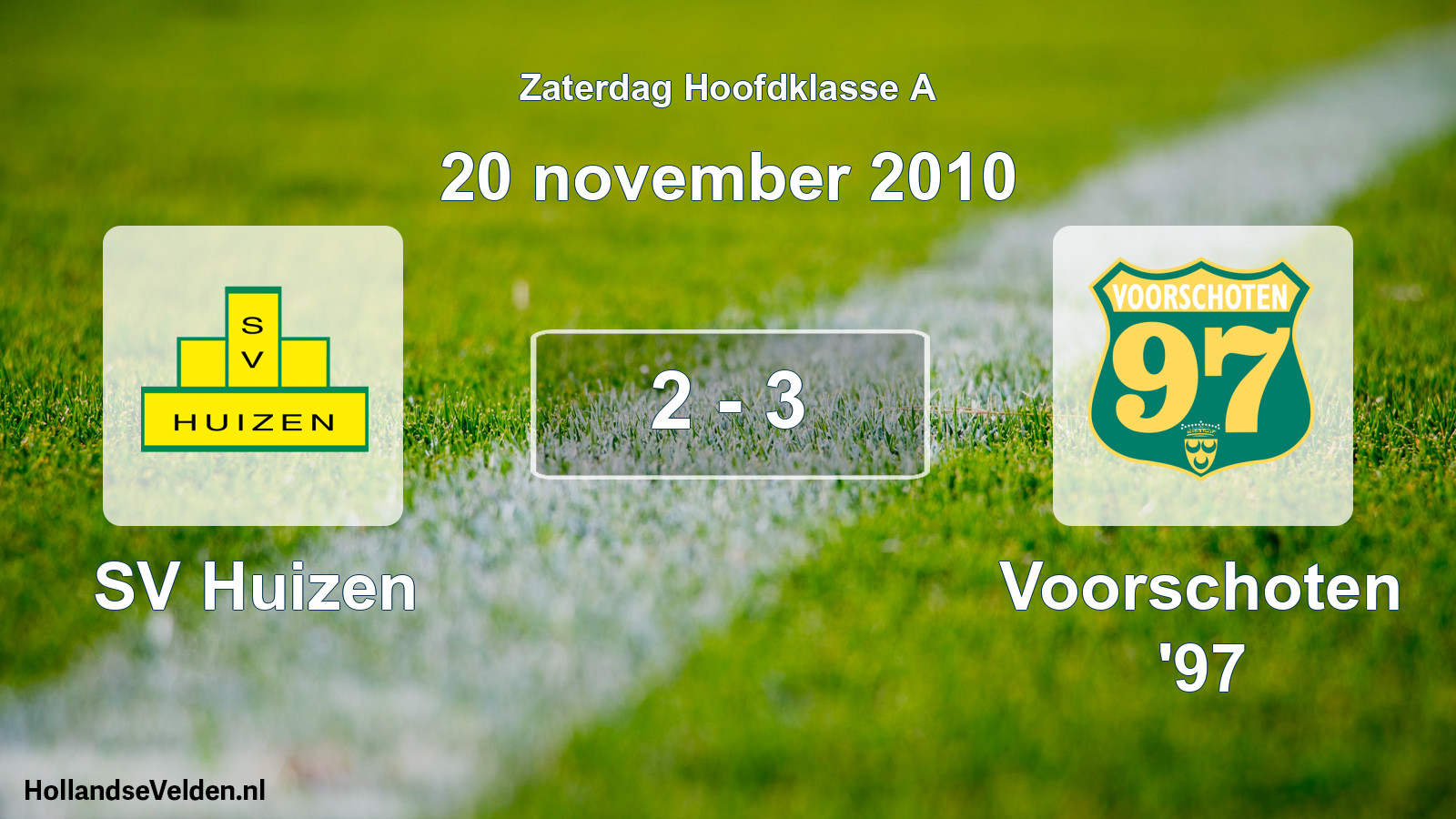 Gespeelde wedstrijd: SV Huizen - Voorschoten '97 2 - 3 (20 november 2010)