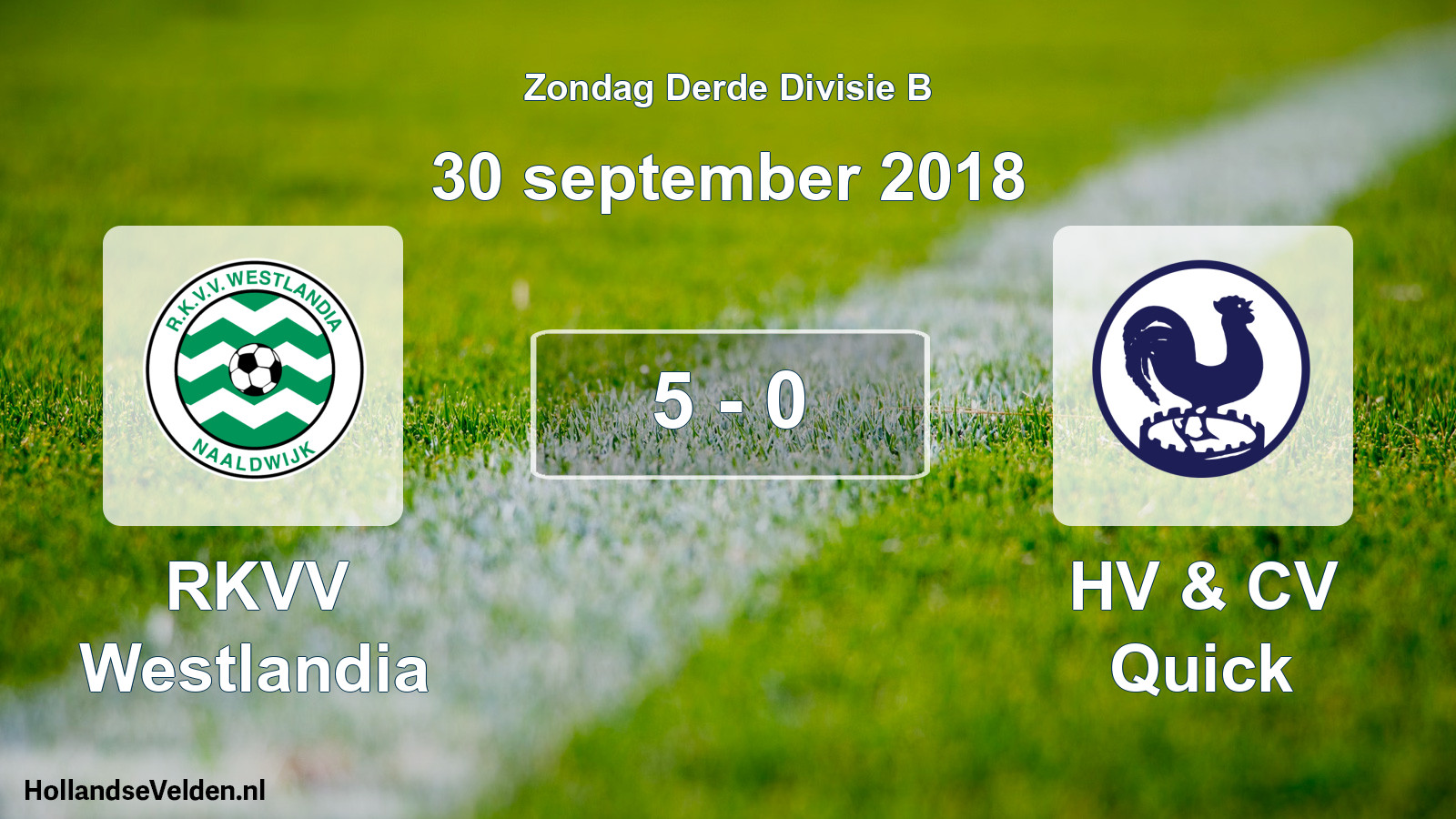 Gespeelde wedstrijd: RKVV Westlandia - HV & CV Quick 5 - 0 (30 september 2018)