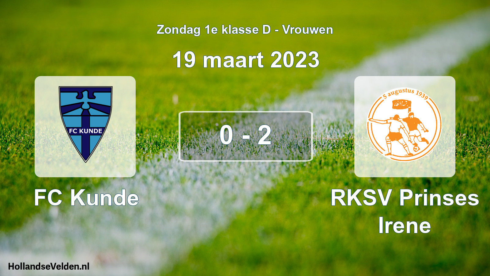Gespeelde wedstrijd: FC Kunde - RKSV Prinses Irene 0 - 2 (19 maart 2023)