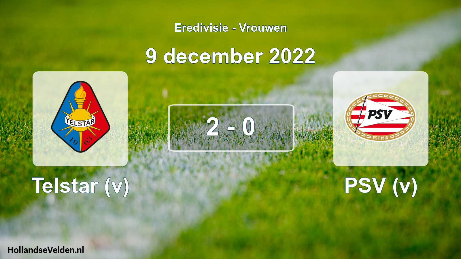 Gespeelde wedstrijd: Telstar (v) - PSV (v) 2 - 0 (9 december 2022)