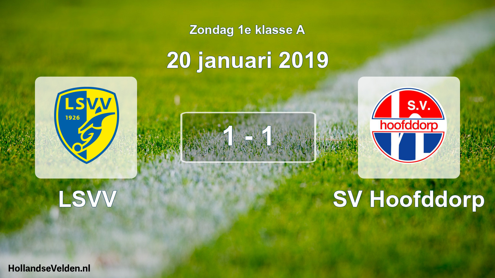 Gespeelde wedstrijd: LSVV - SV Hoofddorp 1 - 1 (20 januari 2019)