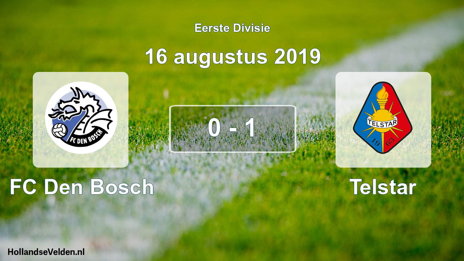 Gespeelde wedstrijd: FC Den Bosch - Telstar 0 - 1 (16 augustus 2019)