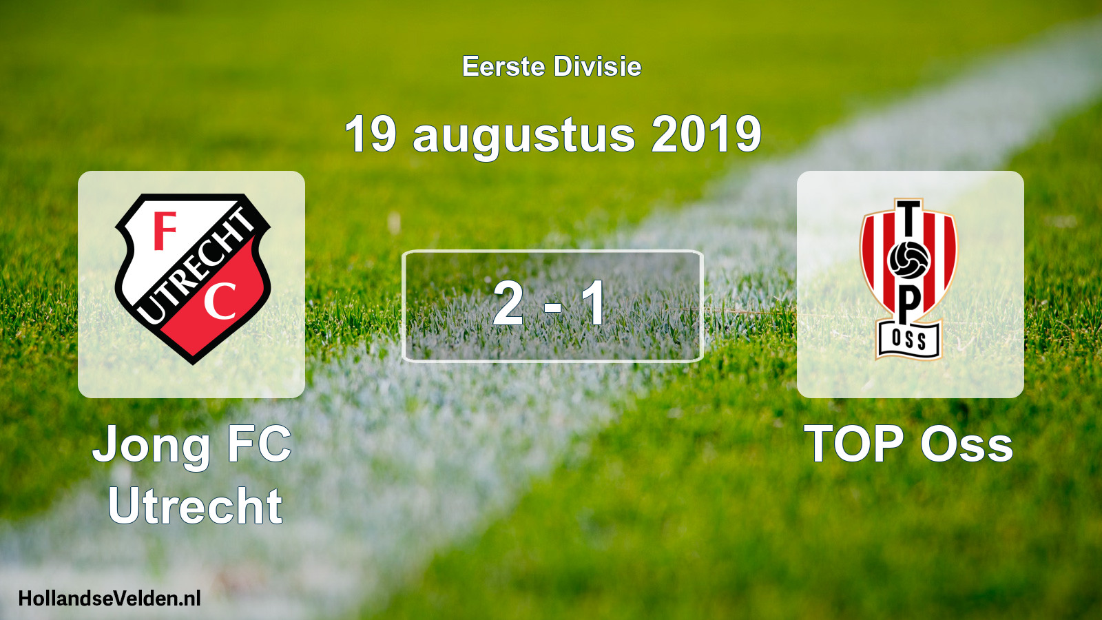 Gespeelde wedstrijd: Jong FC Utrecht - TOP Oss 2 - 1 (19 augustus 2019)