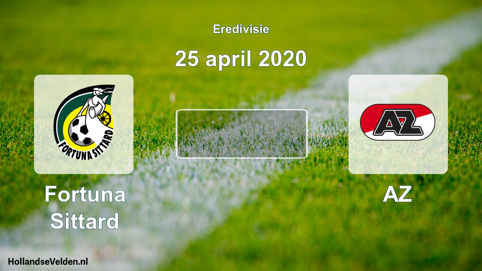 Geplande wedstrijd: Fortuna Sittard - AZ (25 april 2020)