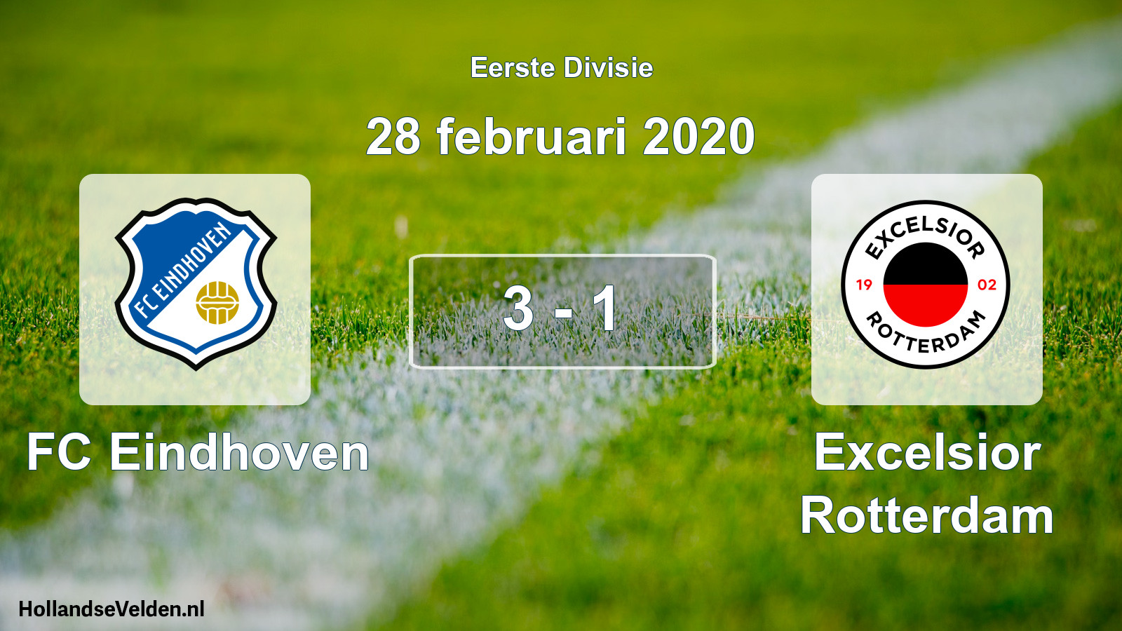 Gespeelde wedstrijd: FC Eindhoven - Excelsior Rotterdam 3 - 1 (28 februari 2020)