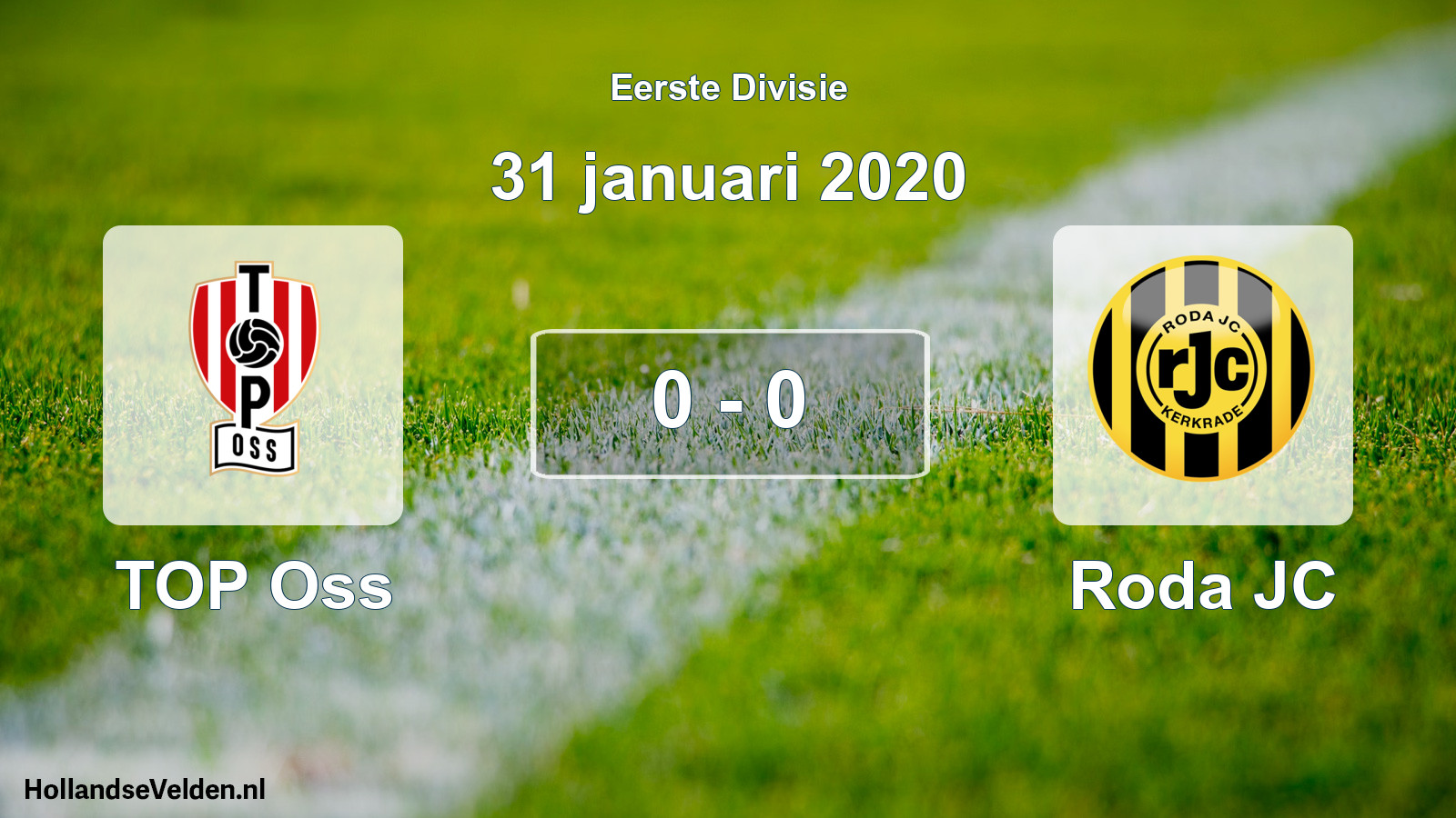 Gespeelde wedstrijd: TOP Oss - Roda JC 0 - 0 (31 januari 2020)