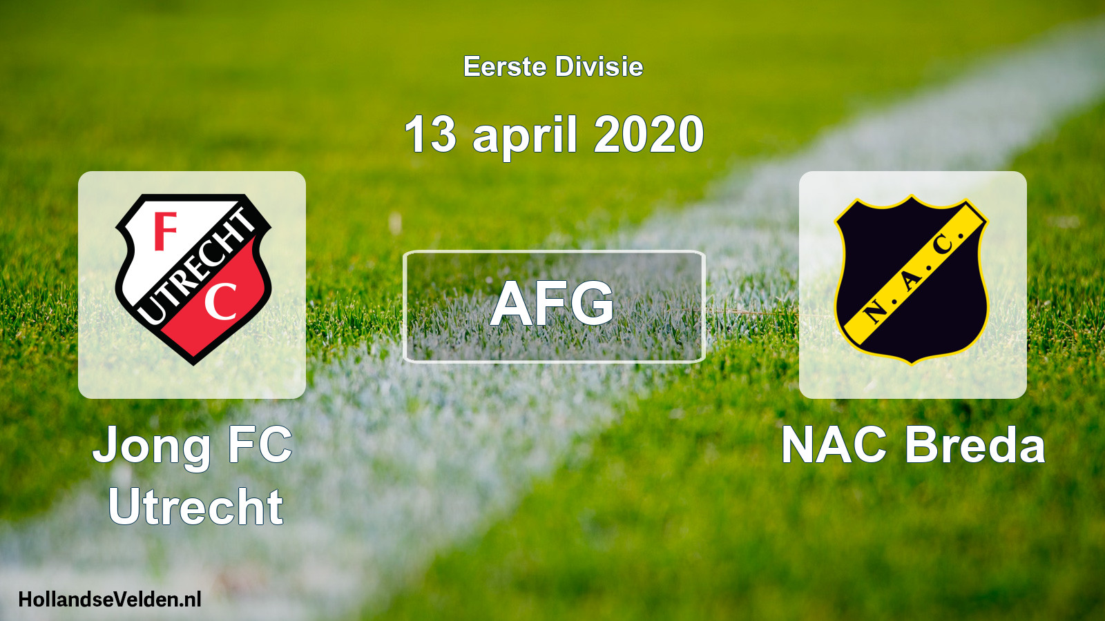 Geplande wedstrijd: Jong FC Utrecht - NAC Breda (13 april 2020)