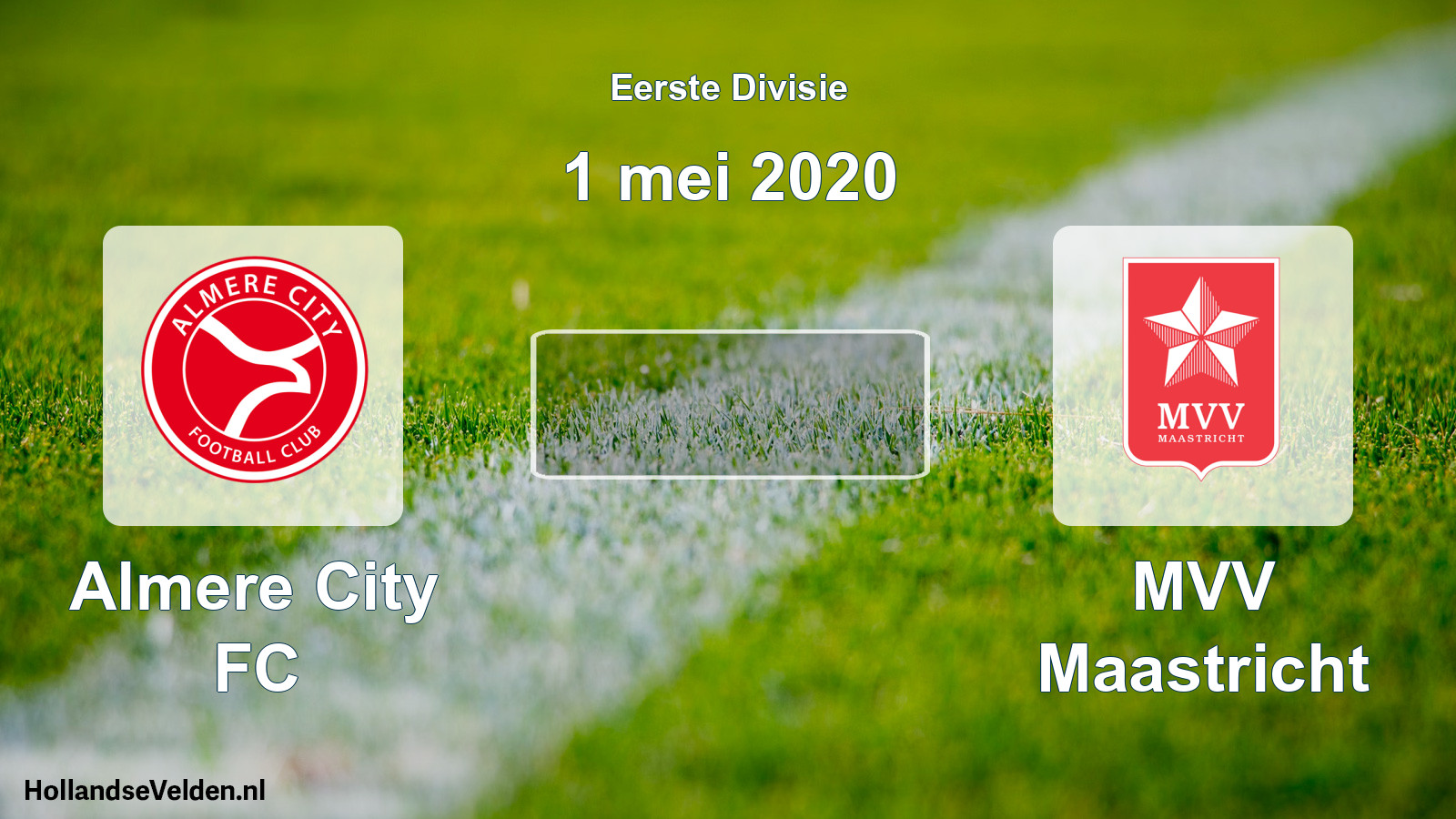 Geplande wedstrijd: Almere City FC - MVV Maastricht (1 mei 2020)