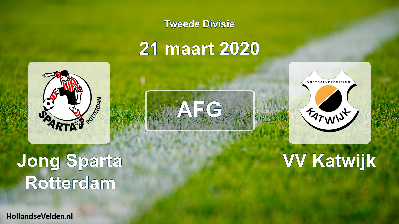 Geplande wedstrijd: Jong Sparta Rotterdam - VV Katwijk (21 maart 2020)