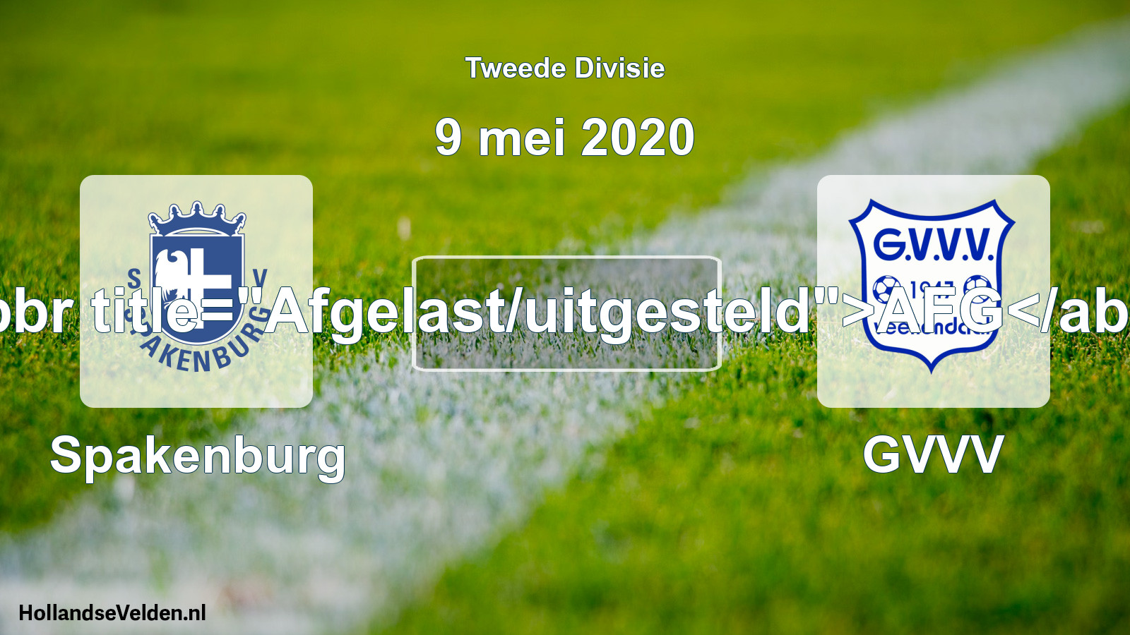 Geplande wedstrijd: Spakenburg - GVVV (9 mei 2020)