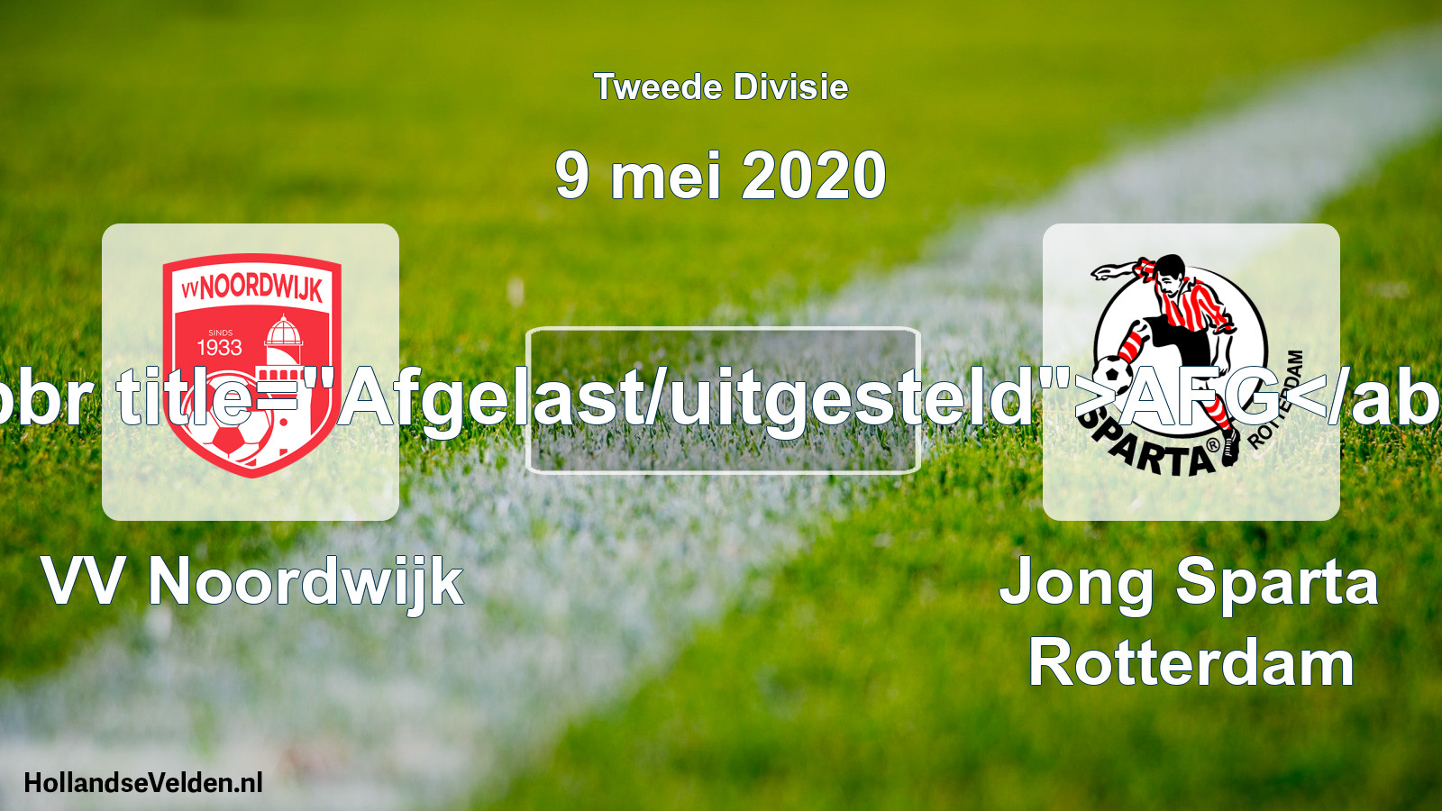 Geplande wedstrijd: VV Noordwijk - Jong Sparta Rotterdam (9 mei 2020)