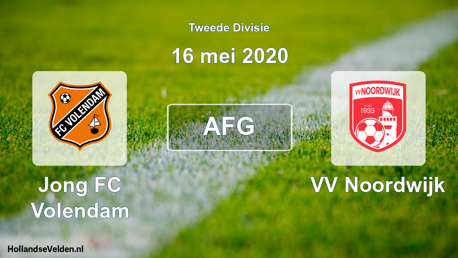 Geplande wedstrijd: Jong FC Volendam - VV Noordwijk (16 mei 2020)